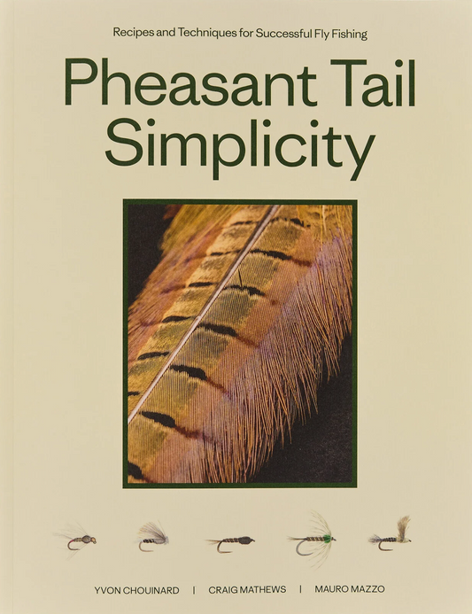 Pheasant Tail Simplicity - Chouinard/Mathews/Mazzo
